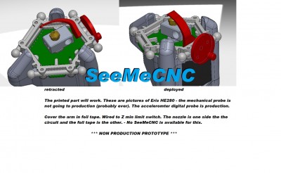 Mechanical Probe Arm Concept - SeeMeCNC - PartDaddy.jpg (270.16 KiB) Viewed 10868 times SeeMeCNC PartDaddy's non-production mechanical probe